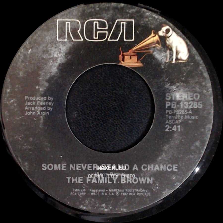 The Family Brown - Some Never Stand A Chance / Arkansas Traveler side A