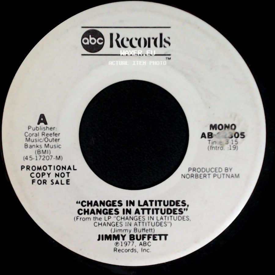 Jimmy Buffett - Changes In Latitudes, Changes In Attitudes / Changes In Latitudes, Changes In Attitudes side B