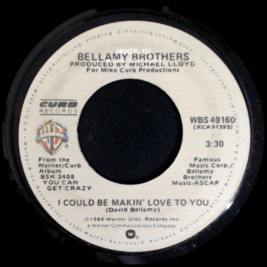 Bellamy Brothers - Sugar Daddy (Edit) / I Could Be Makin' Love To You side B