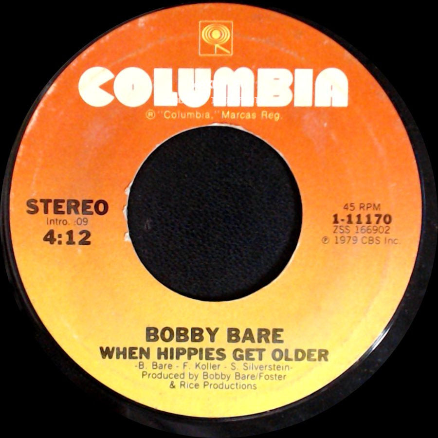 Bobby Bare - When Hippies Get Older / Numbers side A