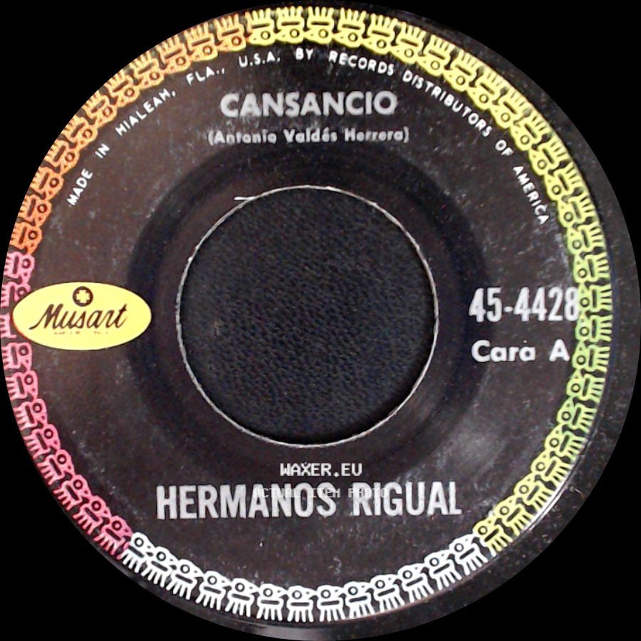 Hermanos Rigual - Cansancio / Soy side A