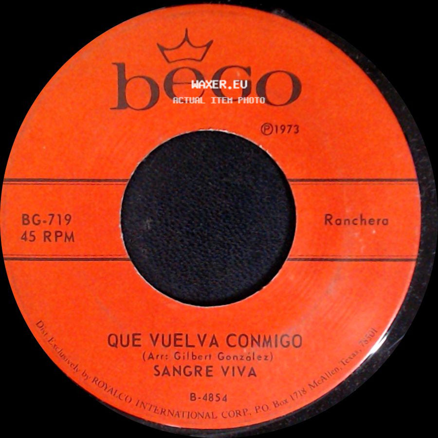 Sangre Viva - Cuatro O Cinco Farolazos / Que Vuelva Conmigo side B
