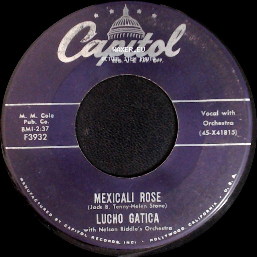 Lucho Gatica - Mexicali Rose / Once In A Dream side A