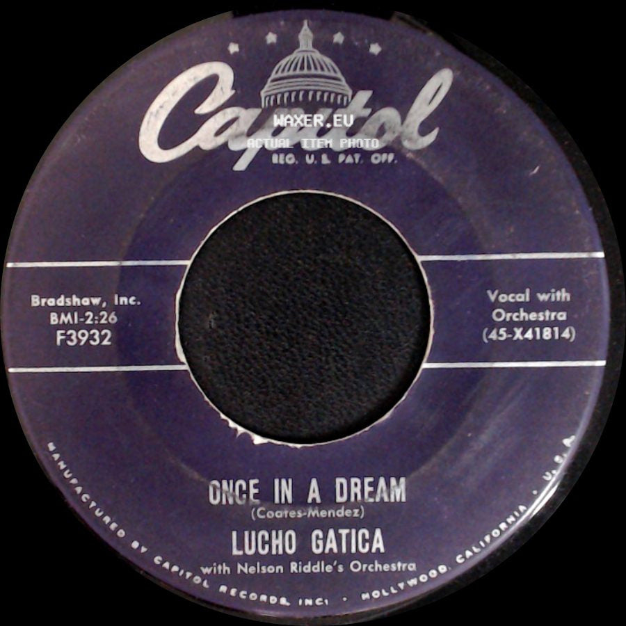 Lucho Gatica - Mexicali Rose / Once In A Dream side B