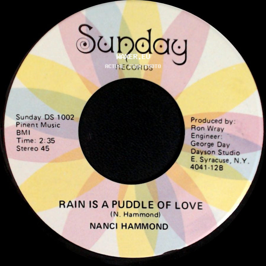 Nanci Hammond - Rain Is A Puddle Of Love / You Were Made Just For Me side A