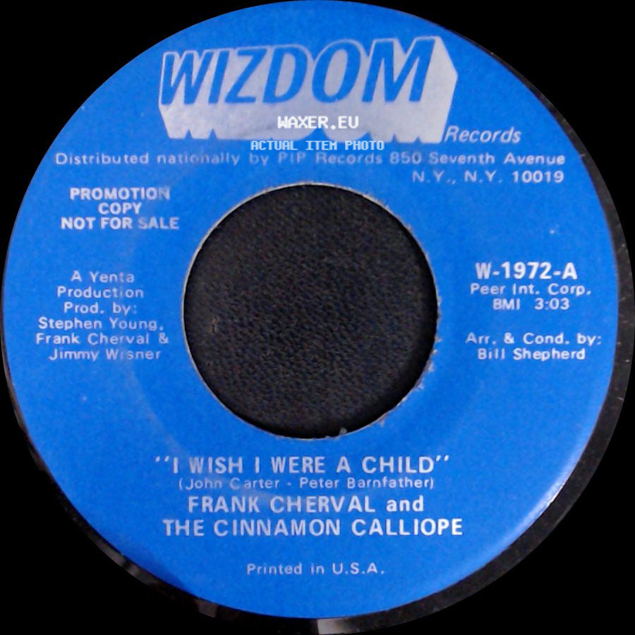 Frank Cherval And The Cinnamon Calliope - I Wish I Were A Child / Devils Are Dancing Tonight side A