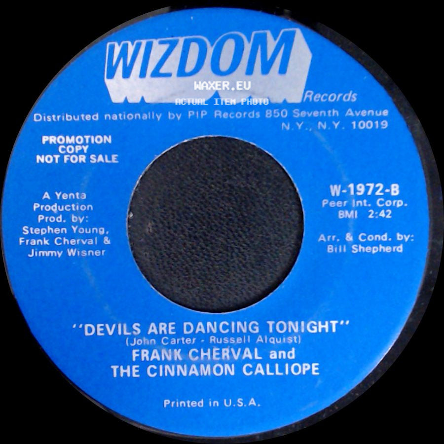 Frank Cherval And The Cinnamon Calliope - I Wish I Were A Child / Devils Are Dancing Tonight side B