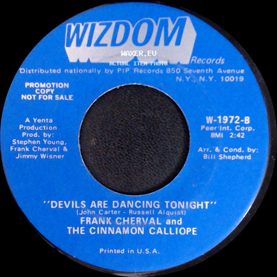 Frank Cherval And The Cinnamon Calliope - I Wish I Were A Child / Devils Are Dancing Tonight side B