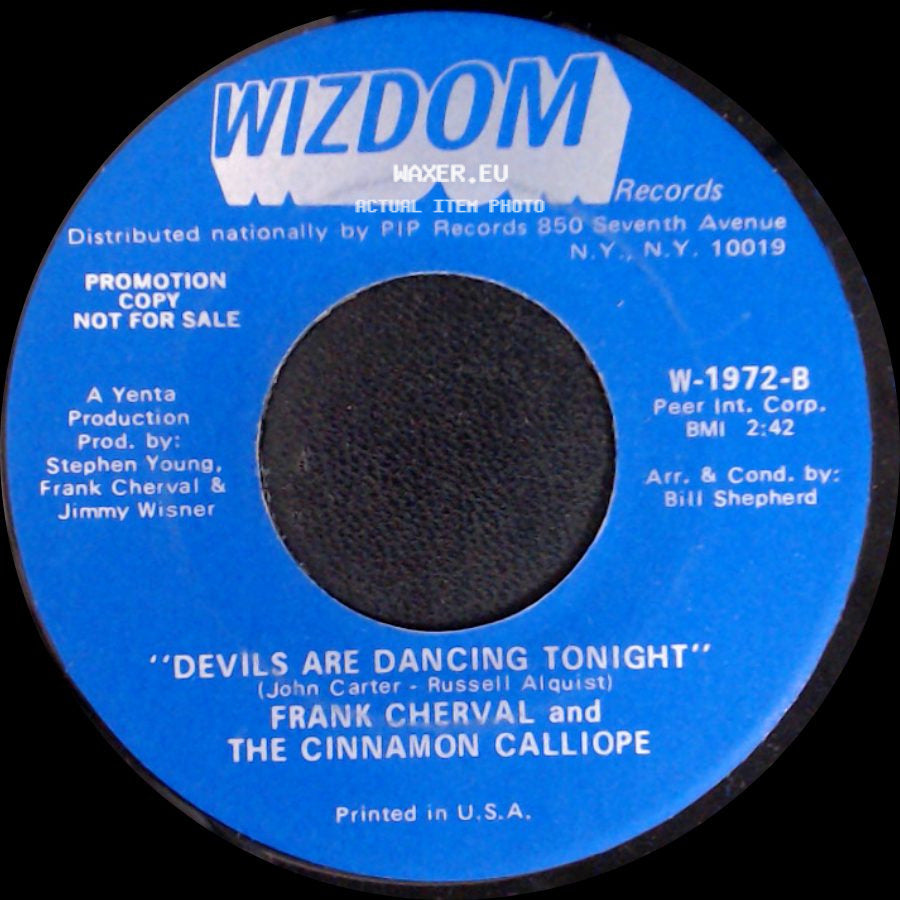 Frank Cherval And The Cinnamon Calliope - I Wish I Were A Child / Devils Are Dancing Tonight side B