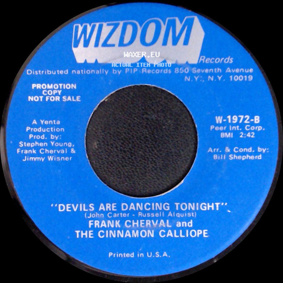 Frank Cherval And The Cinnamon Calliope - I Wish I Were A Child / Devils Are Dancing Tonight side B