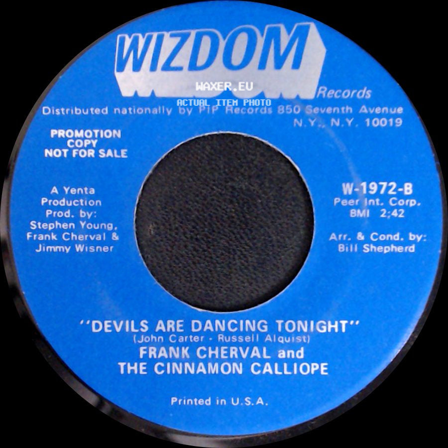 Frank Cherval And The Cinnamon Calliope - I Wish I Were A Child / Devils Are Dancing Tonight side B