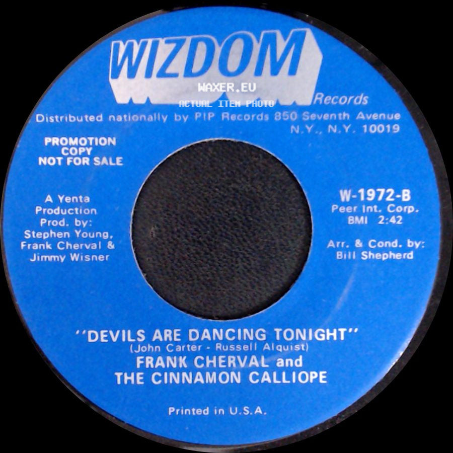 Frank Cherval And The Cinnamon Calliope - I Wish I Were A Child / Devils Are Dancing Tonight side B