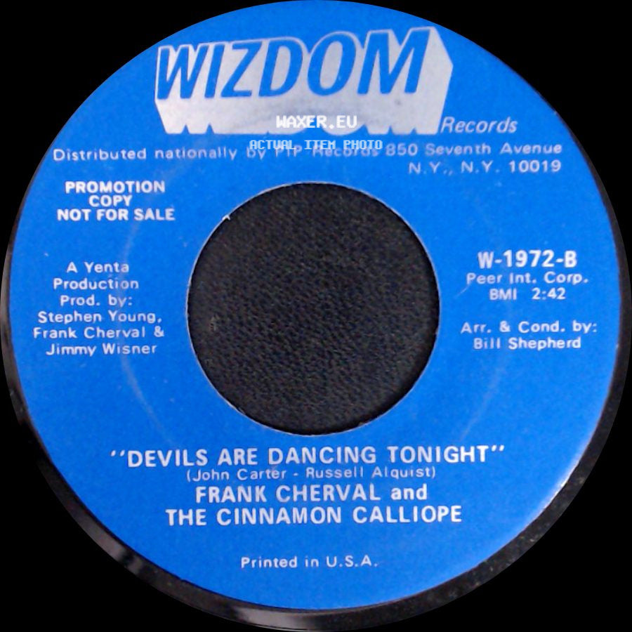 Frank Cherval And The Cinnamon Calliope - I Wish I Were A Child / Devils Are Dancing Tonight side B
