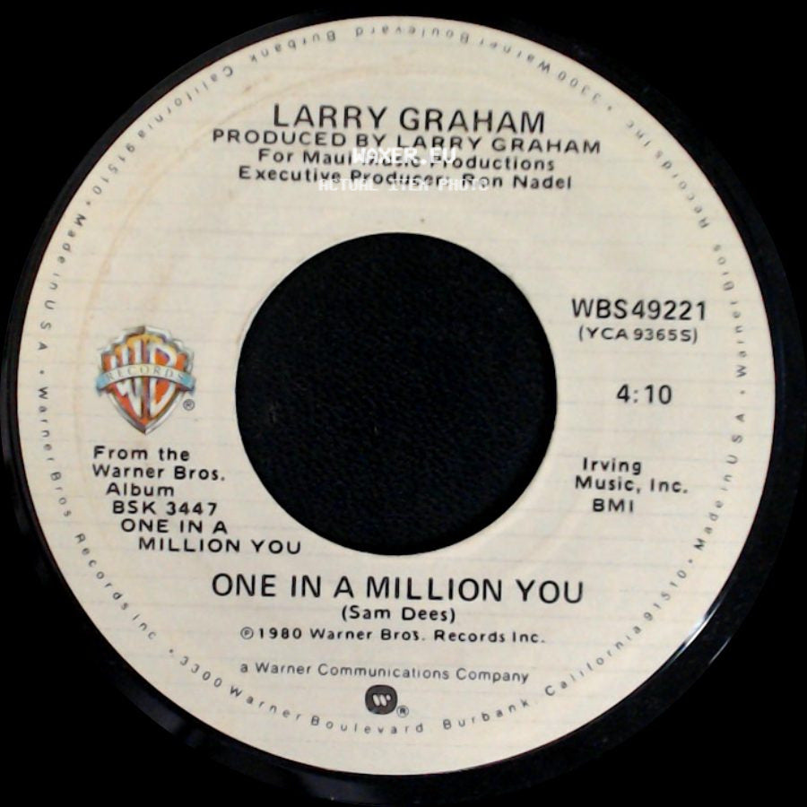 Larry Graham With Graham Central Station / Larry Graham - The Entertainer / One In A Million You side B