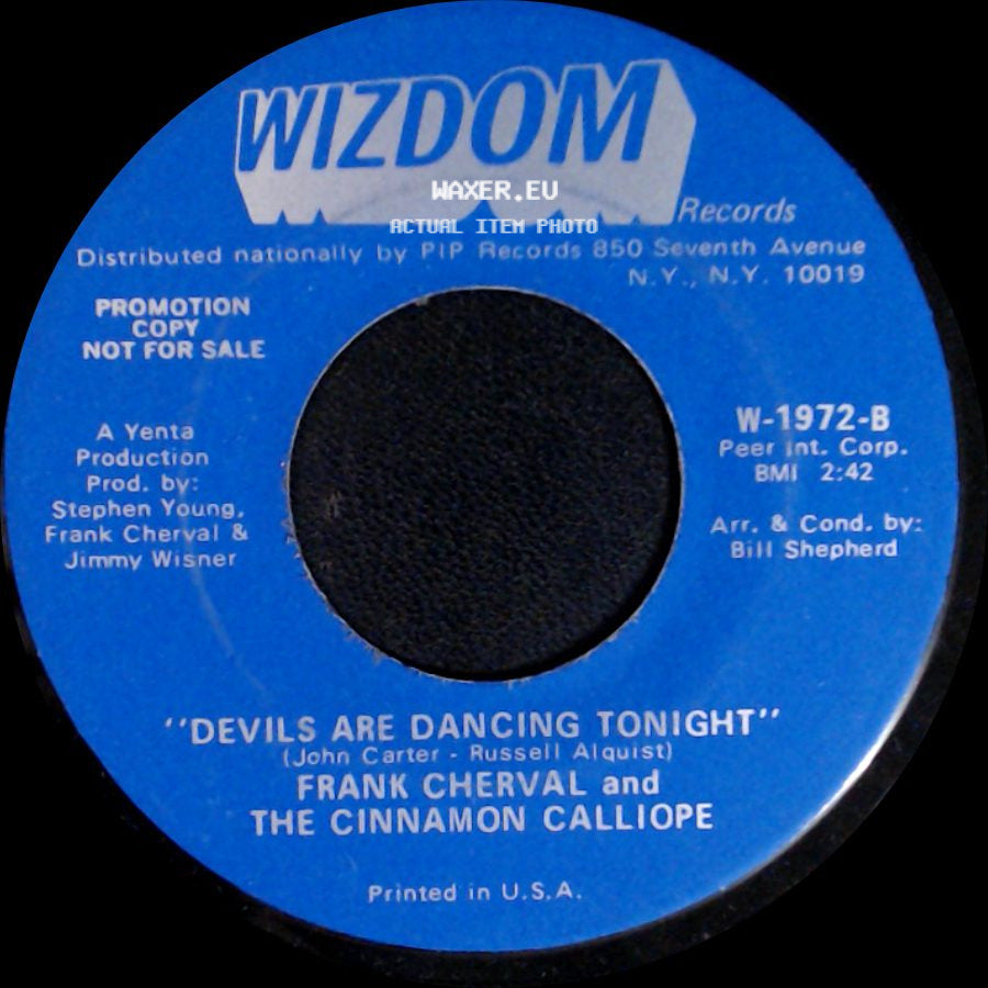 Frank Cherval And The Cinnamon Calliope - Devils Are Dancing Tonight / I Wish I Were A Child side A