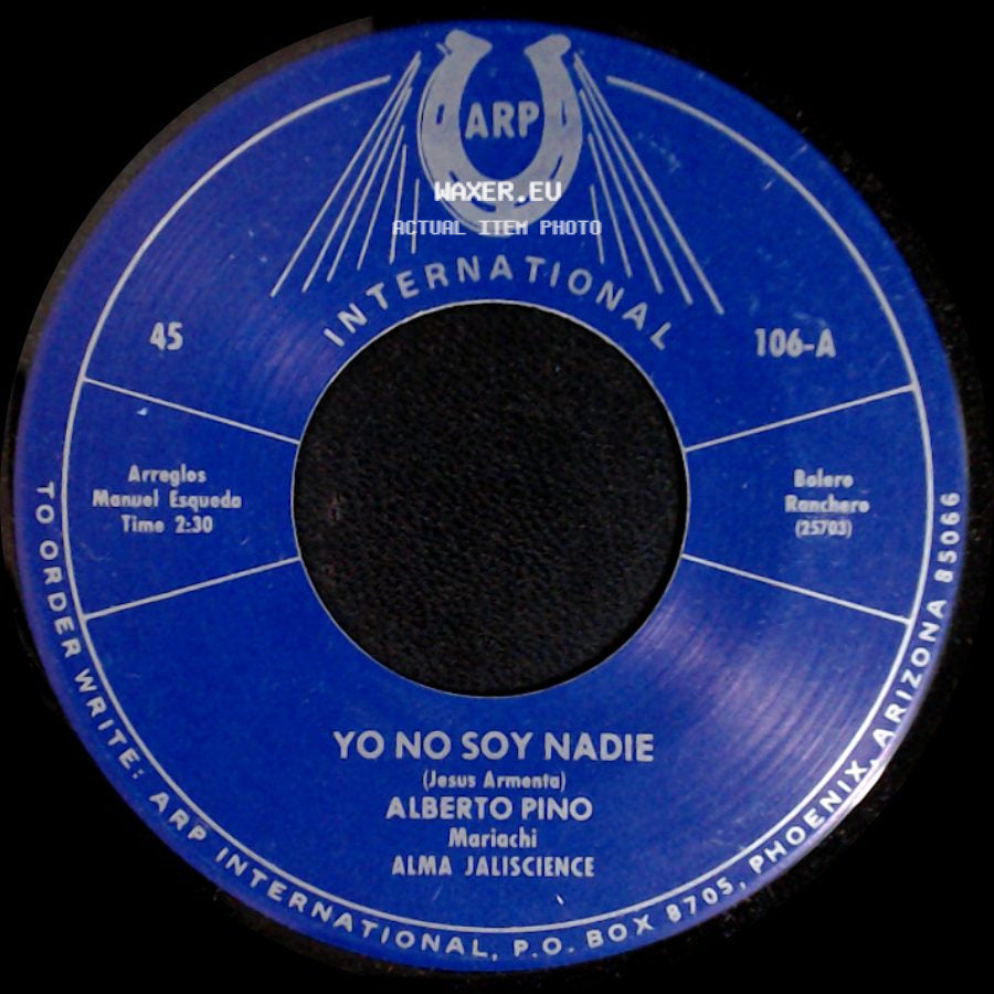 Alberto Pino - Yo No Soy Nadie / Contrabando De Nogales side A