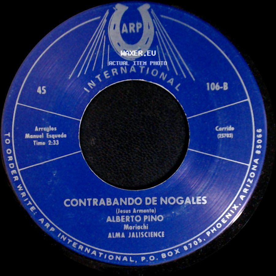 Alberto Pino - Yo No Soy Nadie / Contrabando De Nogales side B