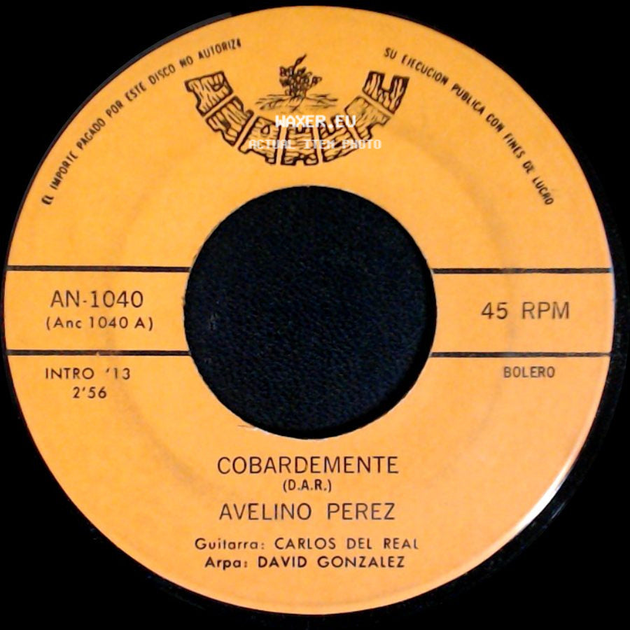 Avelino Perez - Ausencia / Cobardemente side B