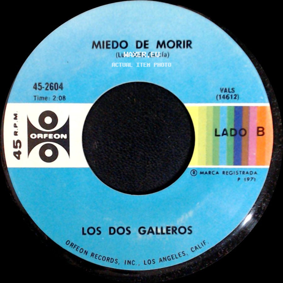 Los Dos Galleros - Muñequita / Miedo De Morir side B
