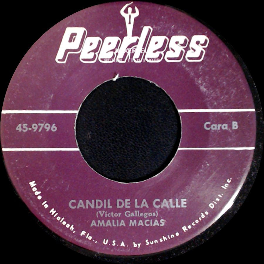 Amalia Macias - Te La Voy A Recordar / Candil De La Calle side B