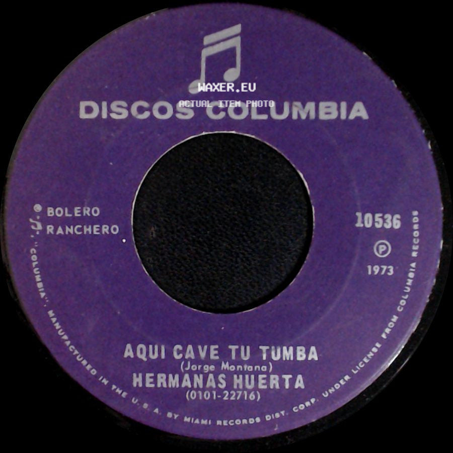 Hermanas Huerta - Aqui Cave Tu Tumba / Mejor Matame side A