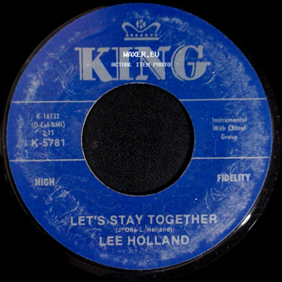 Lee Holland - Let's Stay Together / Give Me Back My Heart side A