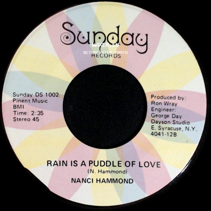 Nanci Hammond - Rain Is A Puddle Of Love / You Were Made Just For Me side A