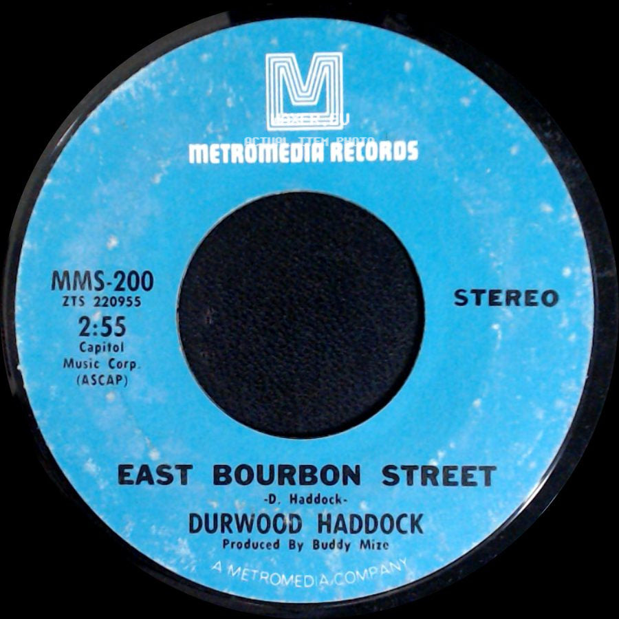 Durwood Haddock - Odds And Ends / East Bourbon Street side B