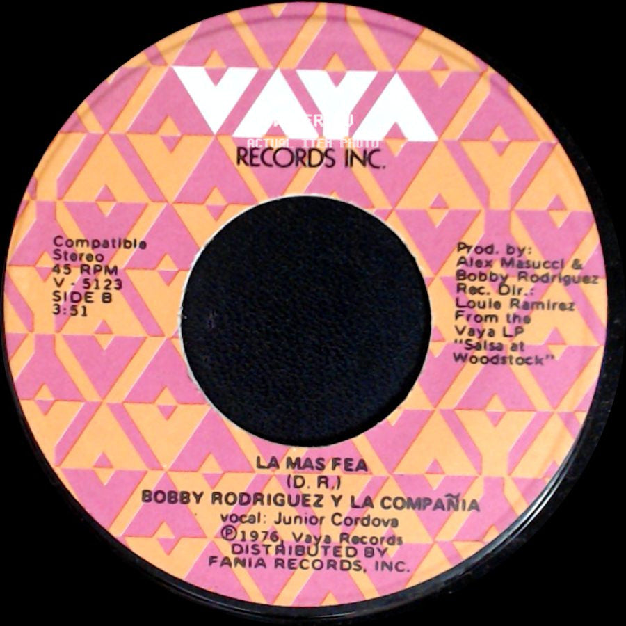 Bobby Rodriguez Y La Compañía - What Happened / La Mas Fea (D. R.) side B
