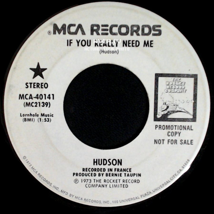 Hudson - If You Really Need Me / If You Really Need Me side A