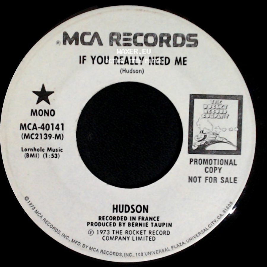 Hudson - If You Really Need Me / If You Really Need Me side B