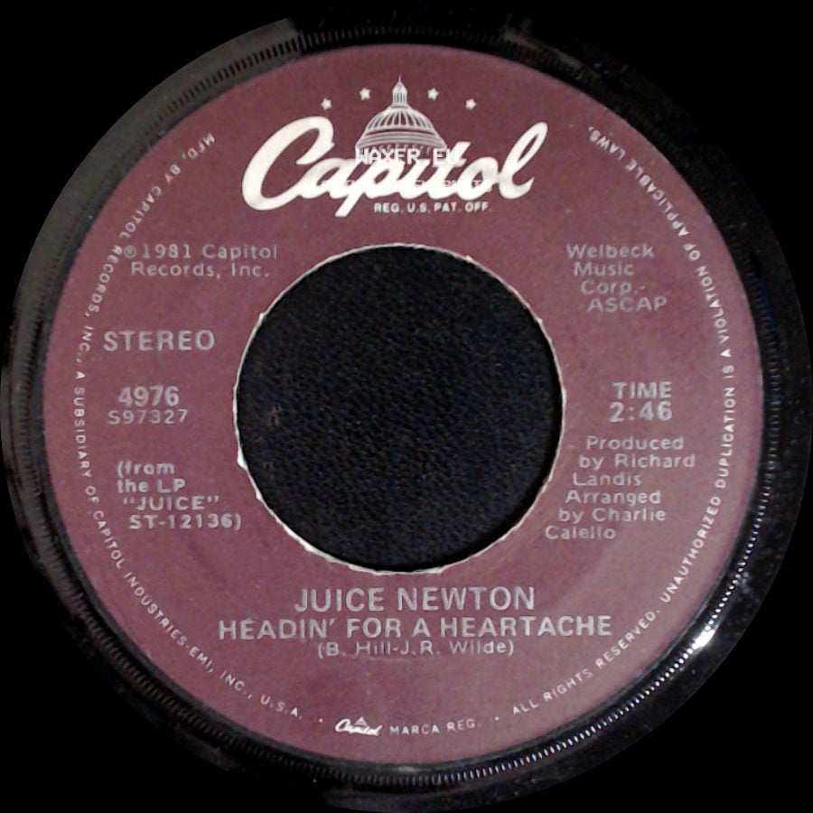 Juice Newton - Headin' For A Heartache / Angel Of The Morning side A