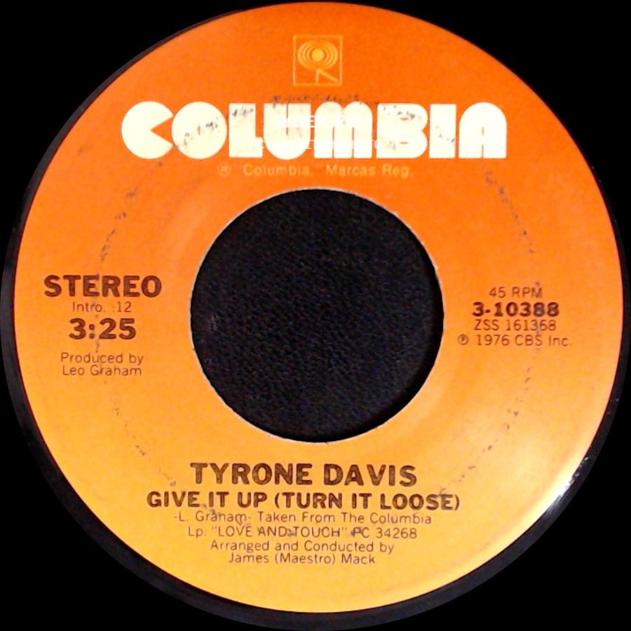 Tyrone Davis - Give It Up (Turn It Loose) / You're Too Much side A