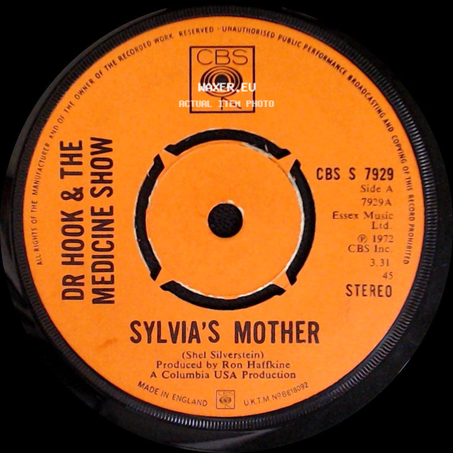 Dr Hook & The Medicine Show - Sylvia's Mother / Makin' It Natural side A
