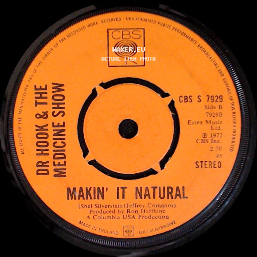 Dr Hook & The Medicine Show - Sylvia's Mother / Makin' It Natural side B