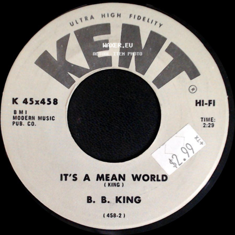 B. B. King - Blues Stay Away / It's A Mean World side B