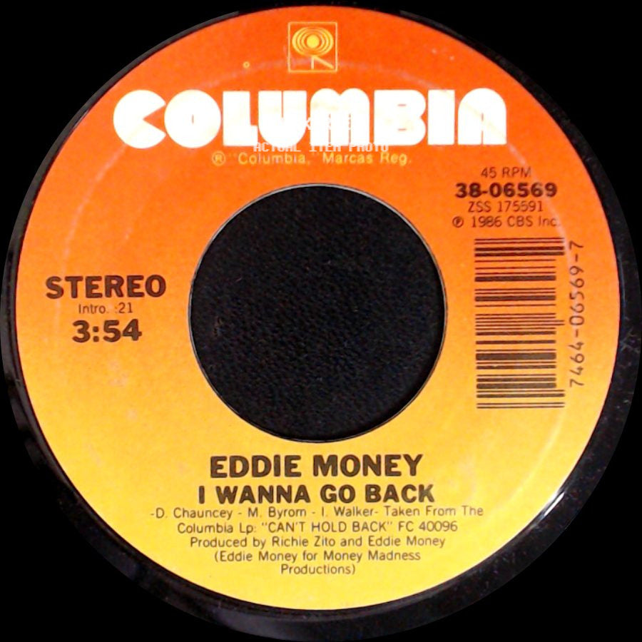 Eddie Money - I Wanna Go Back / Broken Down Chevy side A