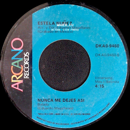 Estela Nuñez - Ni Se Compra Ni Se Vende / Nunca Me Dejes Asi side B