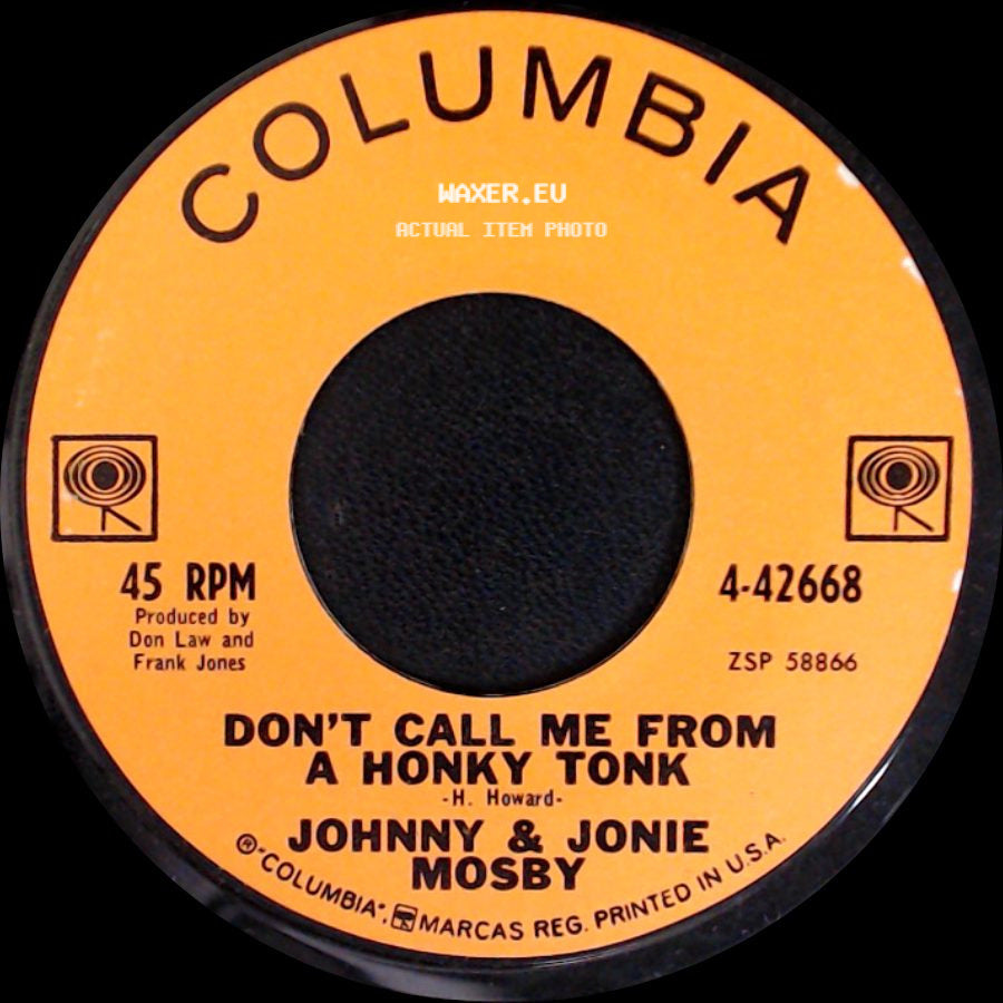 Johnny & Jonie Mosby - Don't Call Me From A Honky Tonk / The Wrong Side Of Town side A