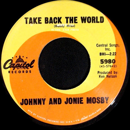 Johnny And Jonie Mosby - Take Back The World / Make A Left And Then A Right side A