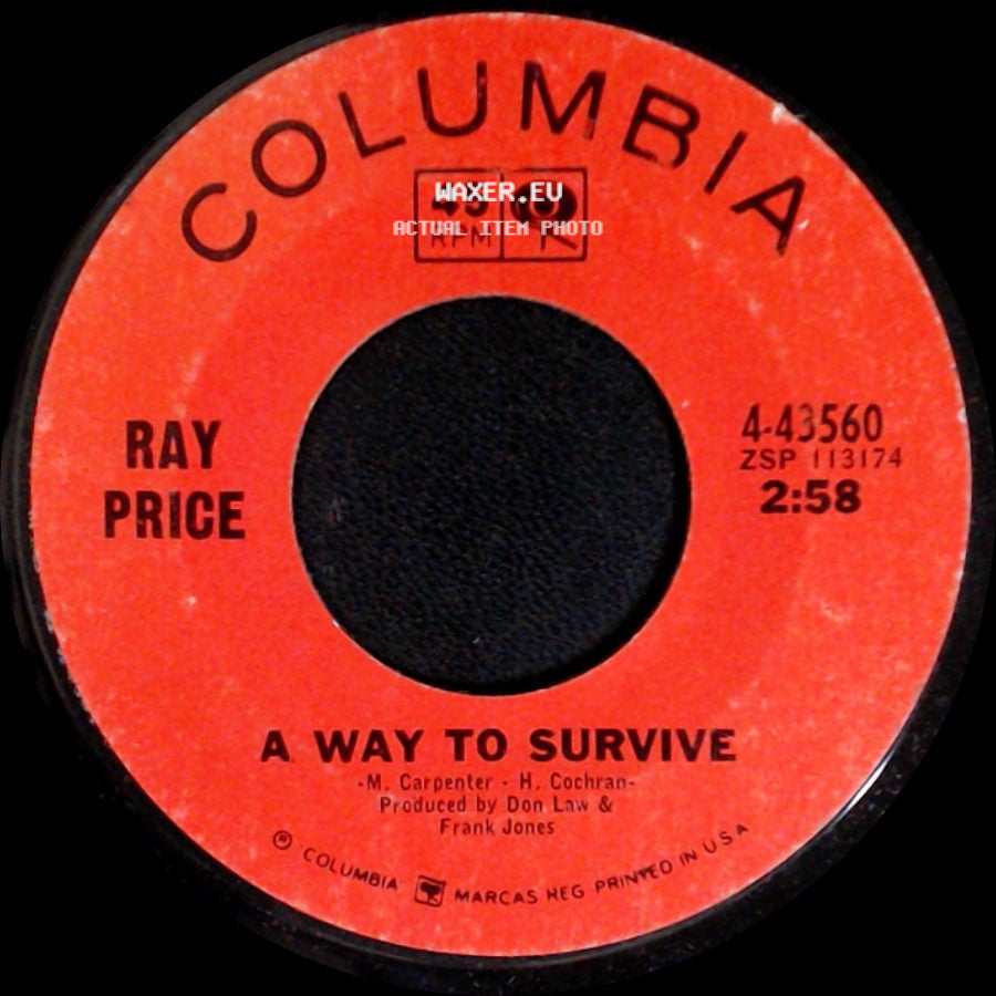 Ray Price - I'm Not Crazy Yet / A Way To Survive side B