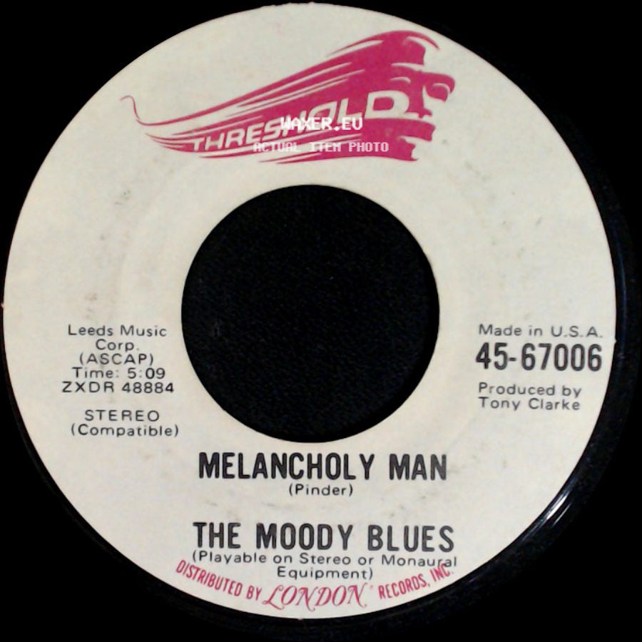 The Moody Blues - The Story In Your Eyes / Melancholy Man side B