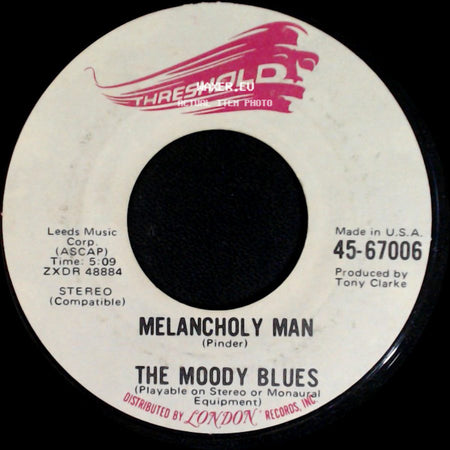 The Moody Blues - The Story In Your Eyes / Melancholy Man side B
