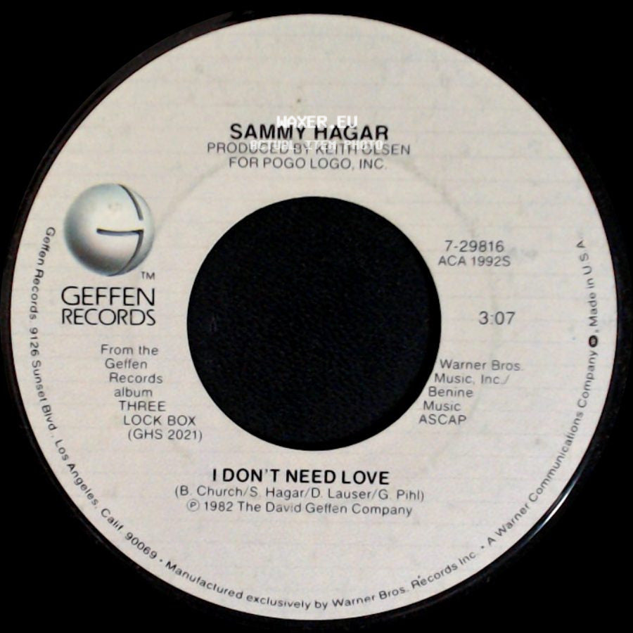 Sammy Hagar - I Don't Need Love / Your Love Is Driving Me Crazy side A