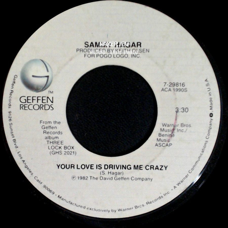 Sammy Hagar - I Don't Need Love / Your Love Is Driving Me Crazy side B