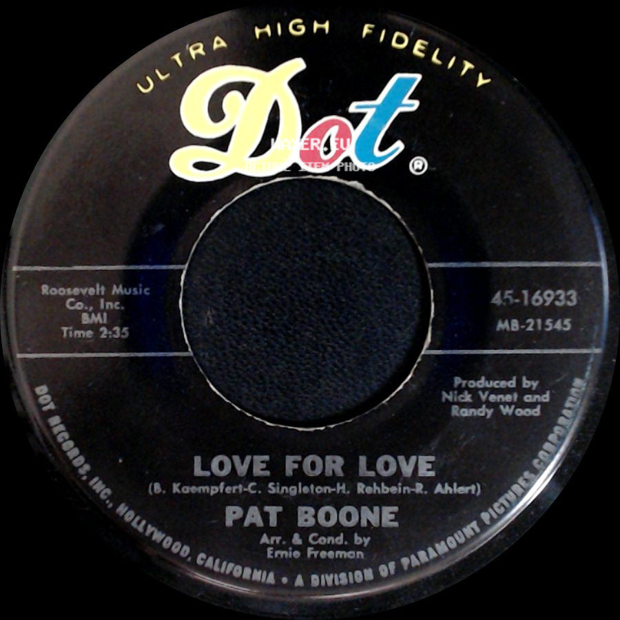 Pat Boone - Wish You Were Here, Buddy / Love For Love side B