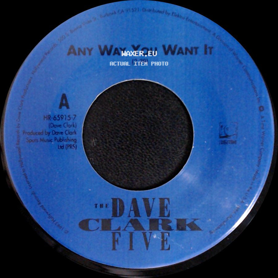 The Dave Clark Five - Any Way You Want It / Come Home side A