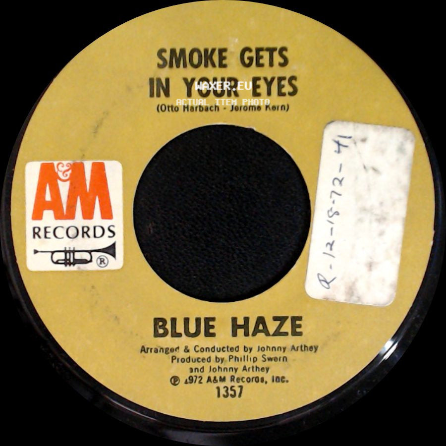Blue Haze - Anna Rosanna / Smoke Gets In Your Eyes side B