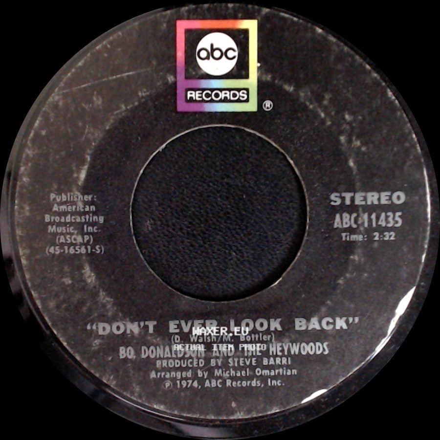 Bo Donaldson And The Heywoods - Billy, Don't Be A Hero / Don't Ever Look Back side B