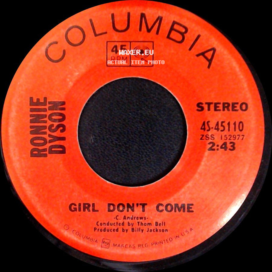 Ronnie Dyson - Why Can't I Touch You? / Girl Don't Come side B